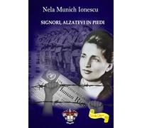SIGNORI, ALZATEVI IN PIEDI - Volume I