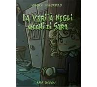 Signoriello, G: Verità Negli Occhi Di Sara