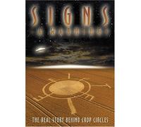 Signs: A Warning? The Real Story Behind Crop Circles