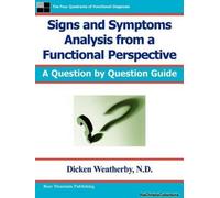 Signs And Symptoms Analysis From A Functional Perspective- 2nd Edition