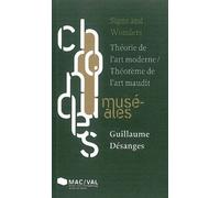 Signs And Wonders - Théorie De L'art Moderne / Théorème De L'art Maudit