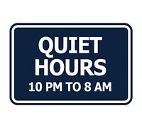 Signs ByLITA Panneau classique encadré, Quiet Hours 10 pm to 8 am (bleu marine/blanc) - Petit format