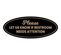 Signs ByLITA Panneau ovale « Please Let Us Know If Restroom Needs Attention » (noir/doré) - Taille S