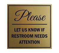 Signs ByLITA Square Panneau « Please Let Us Know If Restroom Needs Attention » avec ruban adhésif, se monte sur n'importe quelle surface, résistant aux intempéries, utilisation en intérieur/extérieur
