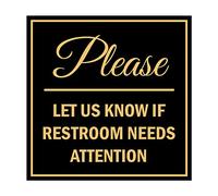 Signs ByLITA Square Panneau « Please Let Us Know If Restroom Needs Attention » avec ruban adhésif, se monte sur n'importe quelle surface, résistant aux intempéries, utilisation en intérieur/extérieur,