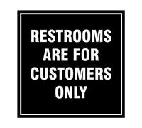 Signs ByLITA Square Restrooms Are For Customers Only Panneau avec ruban adhésif, se monte sur n'importe quelle surface, résistant aux intempéries, utilisation en intérieur/extérieur (Noir) - Taille M