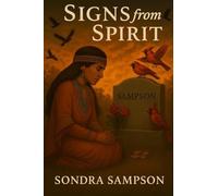 Signs From The Spirit