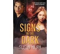 Signs in the Dark