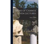 Signs Of Change Seven Lectures