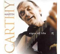 Signs Of Life by Martin Carthy (1999-02-09)