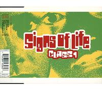 Signs of Life - Class 1