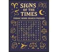 Signs Of The Times: Zodiac Word Search Puzzles