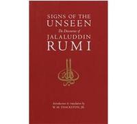 Signs of the Unseen Jalal Al-Din Rumi, W.M. Thackston (Auteur)