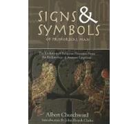 Signs & Symbols Of Primordial Man By Albert Churchward