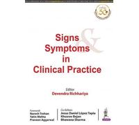 Signs & Symptoms In Clinical Practice