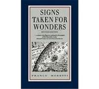 Signs Taken for Wonders Franco Moretti (Auteur)