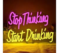 SIGNSHIP Thinking and Start Drinking Neon LED, Neon Mural pour décoration murale Panneau pour maison Bar Wagon Été Plage Restaurant Bière Café Taverne Club LED Neon