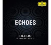 Signum Saxophone Quartet - Echoes [Import]