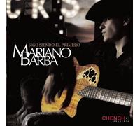Barba, Mariano - Sigo Siendo El Primero