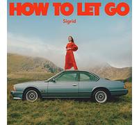 Sigrid - How to Let Go [Import]