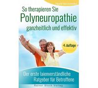 Sigrid Nesteren So therapieren Sie Polyneuropathie - ganzheitlich und ef (Poche)