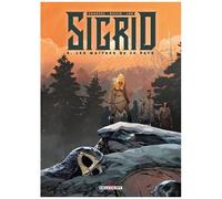 David Chauvel – Sigrid Tome 2 : Les Maîtres de ce pays – Cartonné – Delcourt