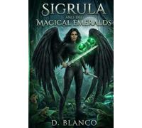 SIGRULA AND THE MAGICAL EMERALDS