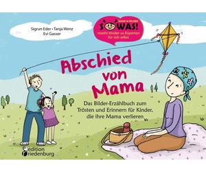 Sigrun Eder Tan Abschied von Mama - Das Bilder-Erzählbuch zum Trösten un (Poche)
