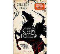 Sigrun Zühlke Ch Die Legende von Sleepy Hollow - Im Bann des kopflosen R (Relié)