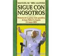 Sigue Con Nosotros Bru Alonso, Manuel María (Auteur)