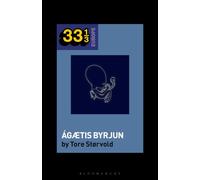 Sigur Rós’ Ágætis Byrjun