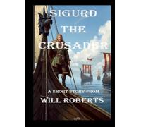 Sigurd the Crusader