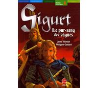 Sigurt Le Viking Tome 3 - Le Pur-Sang Des Vagues