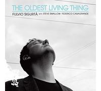 Sigurta, Fulvio - Oldest Living Thing [Import]