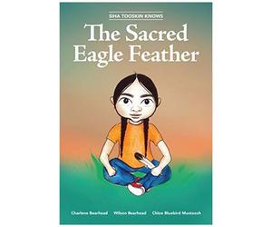 Siha Tooskin Knows The Sacred Eagle Feather
