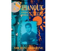 Sihanouk: Prince of Light, Prince of Darkness
