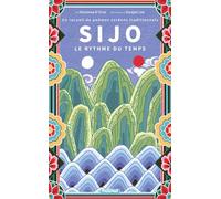 Sijo - Le rythme du temps: Un recueil de poèmes coréens traditionnels