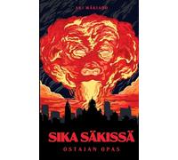 Sika säkissä - Ostajan opas