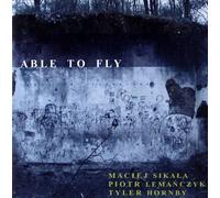 Sikała / Lemańczyk / Hornby : Capable de voler