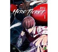 SIKKU WEBTOON Hero ticket tome 1