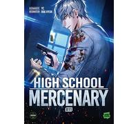 Sikku x Webtoon High school mercenary tome 11