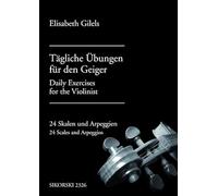 SIKORSKI GILELS ELISABETH - TAGLICHE UBUNGEN FUR DEN GEIGER Méthode et pédagogie Cordes Violon