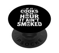 S'il cuit en une heure, il n'est pas fumé de la viande PopSockets PopGrip Adhésif