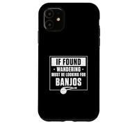 s'il est trouvé Errant, Vous devez être à la Recherche de Banjos et d'un Joueur de Banjo Coque pour iPhone 11