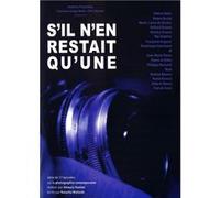 s'il n'en restait qu'une