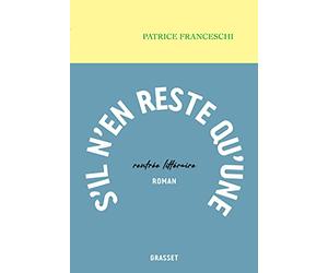 S'il n'en reste qu'une