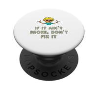 s'il n'est Pas cassé, ne Le réparez Pas PopSockets PopGrip Adhésif