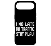 s'il n'est Pas Tard, Day Traffic Stay Pilau Hawaiian Pidgin Hawaii Coque pour iPhone Air