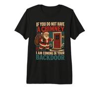 s'il n'y a Pas de cheminée, Je viendrai chez Vous pour Noël T-Shirt Haut de Gamme