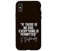 s'il n'y a Pas de Dieu, Tout est autorisé Fiodor Dostoïevski Coque pour iPhone X/XS